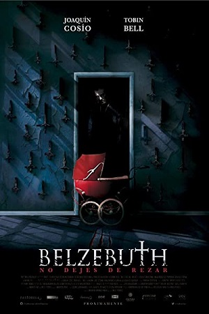 Download Belzebuth (2017) Dual Audio {Hindi-English} 480p [400MB] | 720p [1.2GB] | 1080p [2.3GB] BluRay