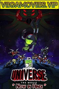 Download Ben 10 vs. the Universe: The Movie (2020) Dual Audio {Hindi-English} 480p [250MB] | 720p [850MB]