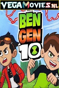 Download Ben Gen 10 (2021) Dual Audio [Hindi-English] 480p [250MB] | 720p [550MB] | 1080p [1.1GB]