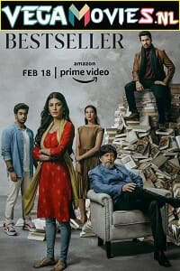 Download Bestseller (2022) Season 1 Hindi Complete Amazon Original WEB Series 480p | 720p | 1080p | 2160p 4K WEB-DL