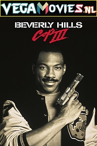 Download Beverly Hills Cop 3 (1994) Dual Audio {Hindi-English} 480p [350MB] | 720p [900MB]