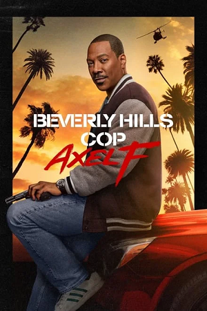 Download Beverly Hills Cop: Axel F (2024) WEB-DL Dual Audio {Hindi-English} 480p [430MB] | 720p [1.1GB] | 1080p [2.5GB]