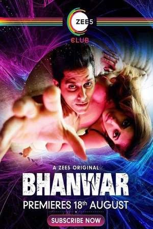 Download Bhanwar (2020) Season 1 Hindi Complete Zee5 Originals WEB Series 480p | 720p HDRip