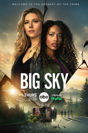 Download Big Sky (Season 1 – 3) [S03E13 Added] English With Subtitles TV-Series WeB-DL 720p [250MB]