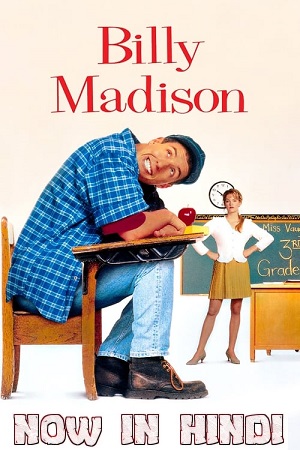 Download Billy Madison (1995) Dual Audio {Hindi-English} 480p [350MB] | 720p [850MB] | 1080p [2GB]