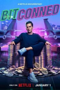 Download BITCONNED (2024) NF WEB-DL Dual Audio {Hindi-English} 480p [300MB] | 720p [650MB] | 1080p [4.2GB]