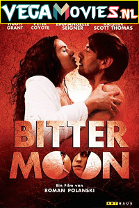 Download [18+] Bitter Moon (1992) Dual Audio {Hindi-English} 480p [450MB] | 720p [1.2GB]