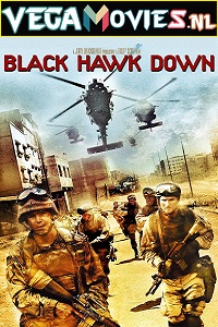 Download Black Hawk Down (2001) Dual Audio {Hindi-English} 480p [300MB] | 720p [1GB] | 1080p [5GB]