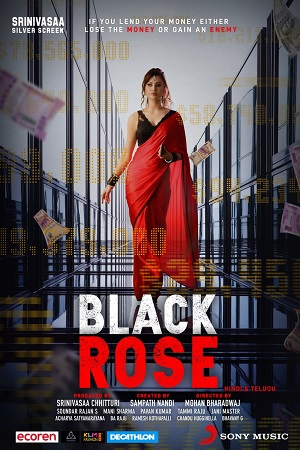 Download Black Rose (2021) Hindi Full Movie WEB-DL 480p [350MB] | 720p [1GB] | 1080p [3.1GB]