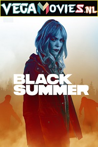 Download Black Summer (2019) Season 1 English Complete NetFlix WEB Series 720p [200MB] WEB-DL