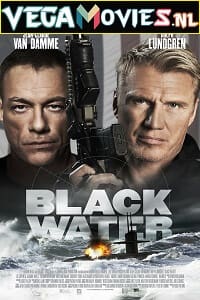 Download Black Water (2018) Dual Audio {Hindi-English} 480p [350MB] | 720p [950MB] | 1080p [2GB]