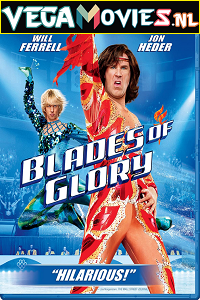 Download Blades of Glory (2007) Dual Audio Hindi 480p [350MB] | 720p [900MB] | 1080p [2GB]