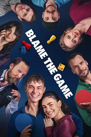 Download Blame the Game (2024) NF WEB-DL Dual Audio {Hindi-English} 480p [350MB] | 720p [850MB] | 1080p [2GB]