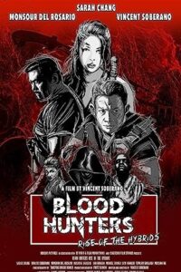 Download Blood Hunters: Rise of the Hybrids (2019) WEB-DL Dual Audio {Hindi-English} 480p [250MB] | 720p [900MB]