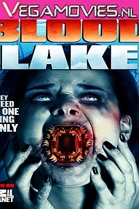 Download Blood Lake: Attack of the Killer Lampreys (2014) Dual Audio {Hindi-English} 480p [300MB] | 720p [850MB]