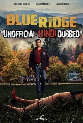 Download Blue Ridge (2020) Dual Audio {Hindi-English} 480p | 720p [HD]