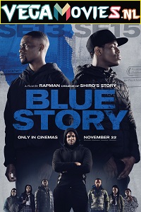 Download Blue Story (2019) Dual Audio [Hindi-English] WeB-DL 480p [350MB] | 720p [850MB] | 1080p [1.7GB]