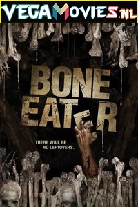 Download Bone Eater (2007) Dual Audio {Hindi-English} 480p [300MB] | 720p [1GB]