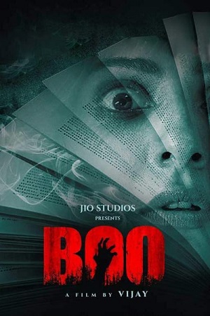 Download Boo (2023) Hindi Full Movie JC WebRip 480p [250MB] | 720p [880MB] | 1080p [2.6GB]