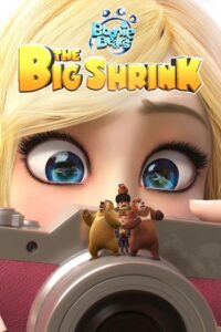 Download Boonie Bears: The Big Shrink (2018) Dual Audio {Hindi-English} 480p [320MB] | 720p [950MB] | 1080p [1.6GB]