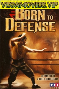 Download Born to Defense (1986) Dual Audio {Hindi-English} 480p [300MB] | 720p [1GB]