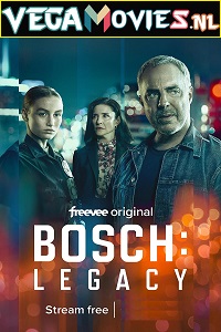 Download Bosch: Legacy (2022) Season 1 [Complete] 720p [250MB] WEB-DL