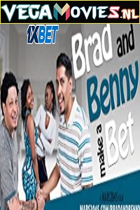 Download Brad and Benny Make a Bet (2022) Hindi [Voice Over] Full Movie WEB-DL 720p [1GB]