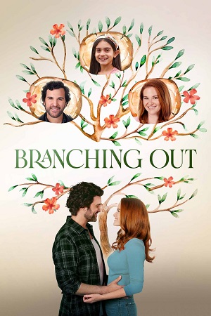 Download Branching Out (2024) {English with Subtitles} Full Movie WEB-DL 480p [250MB] | 720p [680MB] | 1080p [1.6GB]