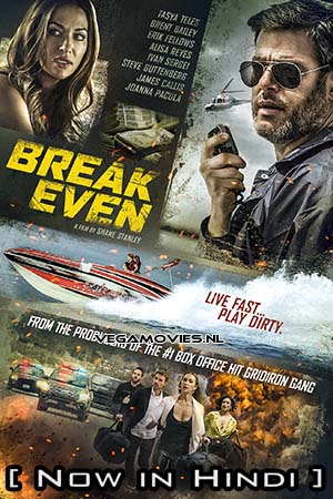 Download Break Even (2020) Hindi ORG. Dubbed Full Movie WEB-DL 480p [550MB] | 720p [1GB] | 1080p [2.6GB]