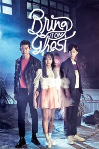 Download Bring It On, Ghost (Season 1 – K-Drama Tv Series) Hindi Dubbed (ORG) Complete All Episodes 480p | 720p | 1080p WEB-DL