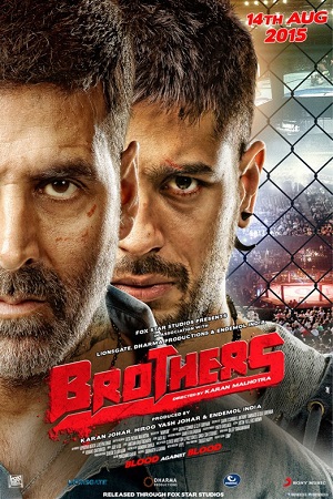 Download Brothers (2015) Hindi Full Movie 480p [550MB] | 720p [1.2GB] | 1080p [2.4GB]