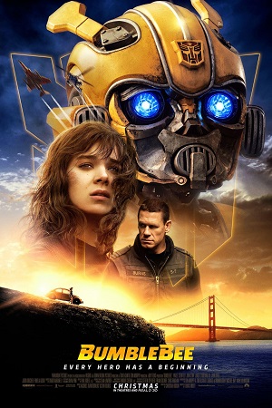 Download Bumblebee (2018) Dual Audio {Hindi-English} 480p [350MB] | 720p [1.3GB] | 1080p [3GB]