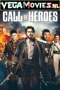 Download Call of Heroes (2016) Dual Audio {Hindi-English} 480p [400MB] | 720p [1GB]