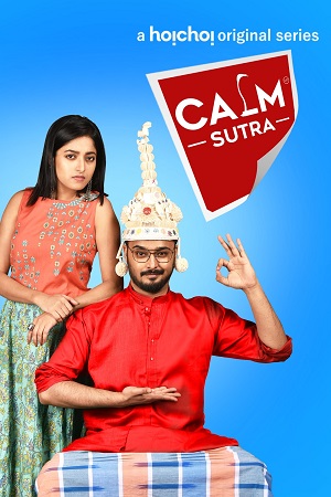 Download Calm Sutra (Seaso 1 – 2) Hindi Dubbed Complete WEB Series 480p | 720p | 1080p WEB-DL