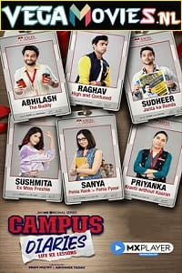 Download Campus Diaries (2022) Season 1 Hindi Complete MX Original WEB Series 480p | 720p HDRip