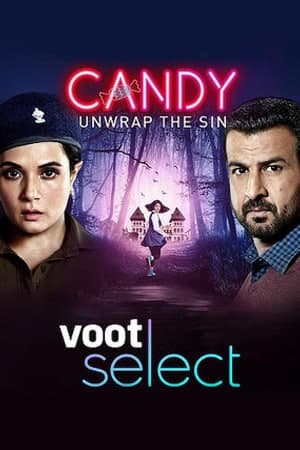 Download Candy (2021) Season 1 Hindi Voot Select WEB Series 480p [100MB] | 720p [300MB] WEB-HD