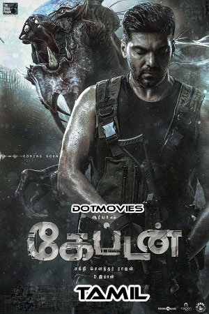 Download Captain (2022) Tamil Full Movie WEB-DL 480p [450MB] | 720p [1.1GB] | 1080p [2.5GB] | 2160p 4K [5.7GB]