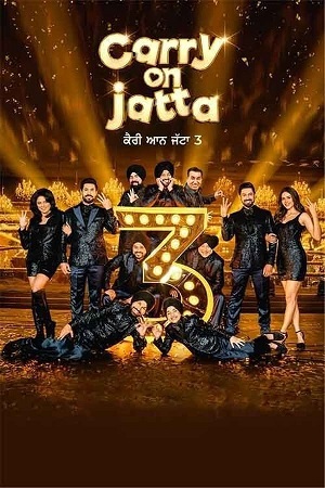 Download Carry on Jatta 3 (2023) Hindi Full Movie WEB-DL 480p [450MB] | 720p [1.1GB] | 1080p [2.6GB]