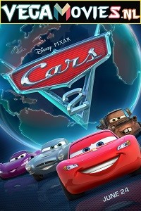 Download Cars 2 (2011) Dual Audio {Hindi-English} 480p [400MB] | 720p [800MB] | 1080p [2.2GB]