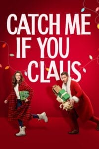 Download Catch Me If You Claus (2023) WEB-DL {English With Subtitles} Full Movie 480p [300MB] | 720p [700MB] | 1080p [1.8GB]