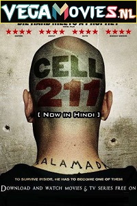 Download Cell 211 (2009) Dual Audio {Hindi-Spanish} 480p [350MB] | 720p [1GB] | 1080p [2GB]