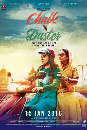 Download Chalk n Duster (2016) Hindi Full Movie 480p [300MB] | 720p [1GB]