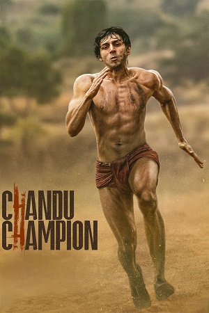 Download Chandu Champion (2024) AMZN WEB-DL {Hindi DD5.1} Full Movie WEB-DL 480p [550MB] | 720p [1.3GB] | 1080p [2.8GB] | 2160p [15.5GB] 4K