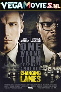 Download Changing Lanes (2002) BluRay Dual Audio {Hindi-English} 480p [350MB] | 720p [850MB] | 1080p [2GB]