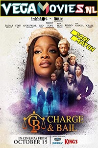 Download Charge and Bail (2021) Hindi Voice Over Full Movie WEB-DL 720p [1GB]