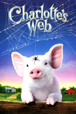 Download Charlottes Web (2006) Dual Audio [Hindi + English] WeB-DL 480p [350MB] | 720p [850MB] | 1080p [1.8GB]