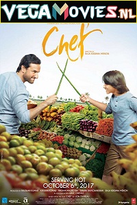 Download Chef (2017) Hindi Full Movie 480p [300MB] | 720p [1.2GB] | 1080p [4GB]