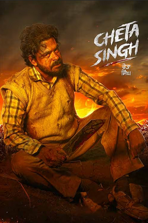 Download Cheta Singh (2023) Punjabi WEB-DL Full Movie 480p [450MB] | 720p [1.1GB] | 1080p [2.4GB]