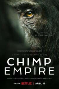 Download Chimp Empire (2023) Season 1 Complete Dual Audio {Hindi-English} Netflix Original WEB Series 720p | 1080p WEB-DL