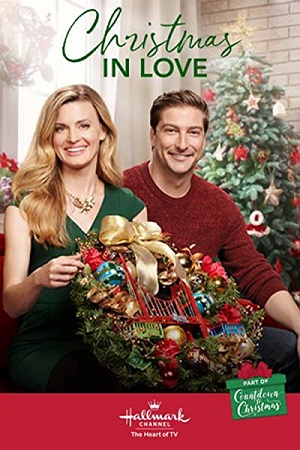 Download Christmas in Love (2018) Dual Audio {Hindi-English} 480p [300MB] | 720p [900MB] | 1080p [1.6GB]